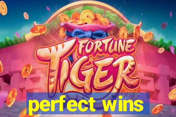 perfect wins